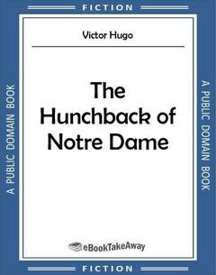 The Hunchback of Notre Dame