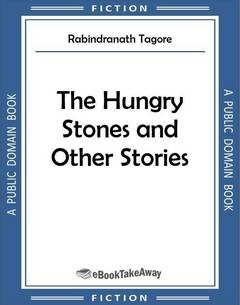 The Hungry Stones and Other Stories