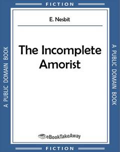 The Incomplete Amorist