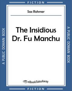 The Insidious Dr. Fu Manchu