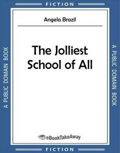 The Jolliest School of All