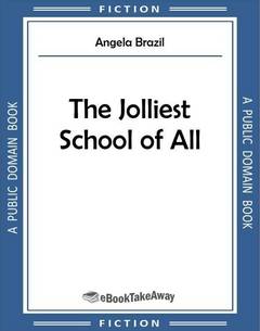 The Jolliest School of All