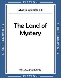 The Land of Mystery