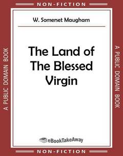 The Land of The Blessed Virgin