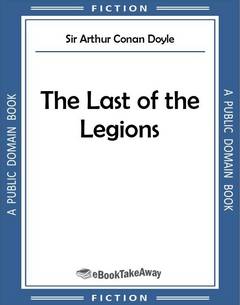 The Last of the Legions