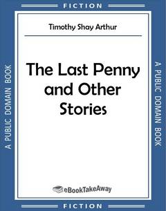 The Last Penny and Other Stories