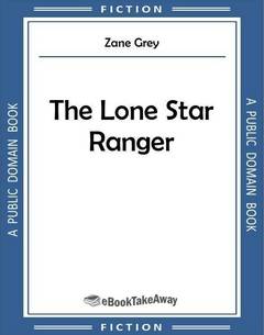 The Lone Star Ranger