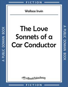 The Love Sonnets of a Car Conductor