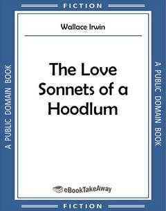 The Love Sonnets of a Hoodlum