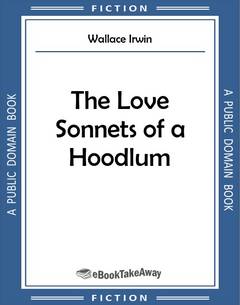 The Love Sonnets of a Hoodlum