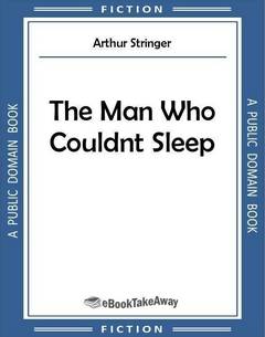 The Man Who Couldn't Sleep