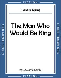 The Man Who Would Be King