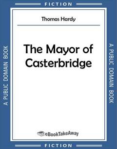 The Mayor of Casterbridge