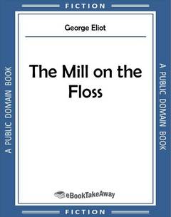 The Mill on the Floss