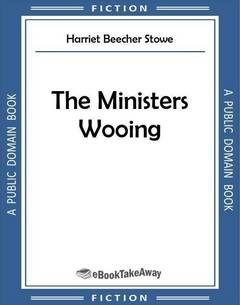 The Ministers Wooing