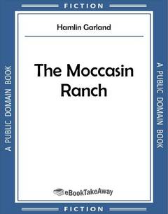 The Moccasin Ranch