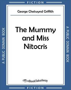 The Mummy and Miss Nitocris