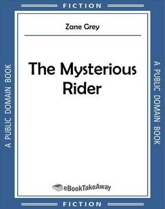 The Mysterious Rider