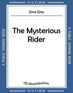 The Mysterious Rider