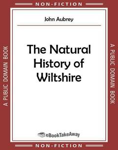 The Natural History of Wiltshire