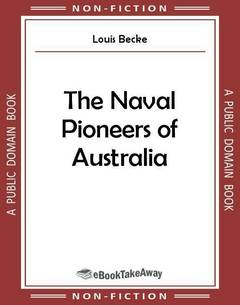 The Naval Pioneers of Australia