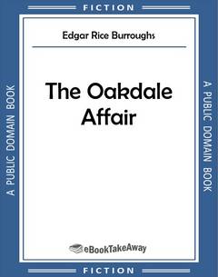 The Oakdale Affair