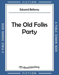 The Old Folks Party