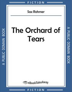 The Orchard of Tears