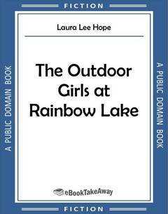 The Outdoor Girls at Rainbow Lake