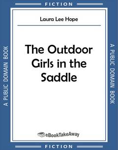 The Outdoor Girls in the Saddle