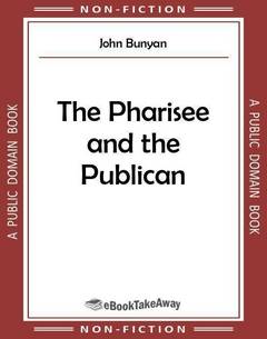 The Pharisee and the Publican