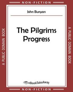 The Pilgrims Progress