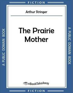 The Prairie Mother
