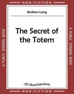 The Secret of the Totem