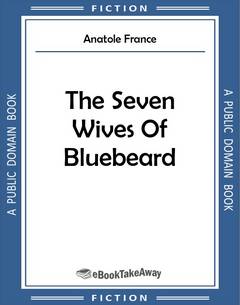 The Seven Wives Of Bluebeard