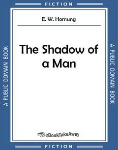 The Shadow of a Man