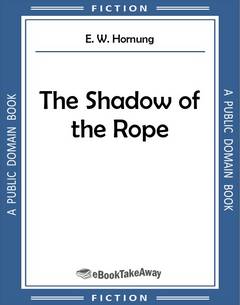 The Shadow of the Rope