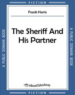 The Sheriff And His Partner