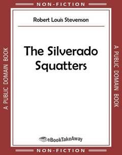 The Silverado Squatters