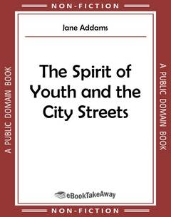 The Spirit of Youth and the City Streets