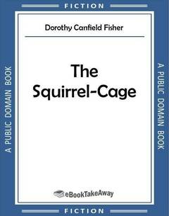 The Squirrel-Cage