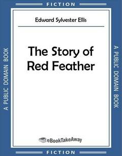 The Story of Red Feather