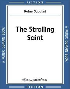 The Strolling Saint