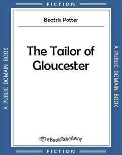 The Tailor of Gloucester
