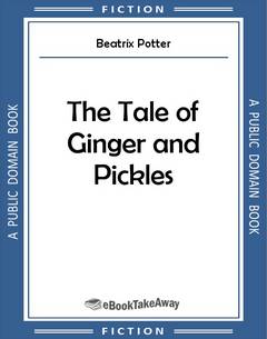 The Tale of Ginger and Pickles