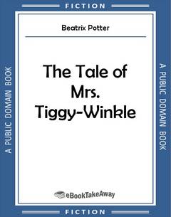 The Tale of Mrs. Tiggy-Winkle