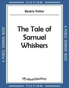 The Tale of Samuel Whiskers