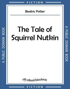 The Tale of Squirrel Nutkin