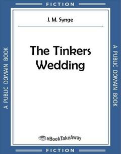 The Tinkers Wedding