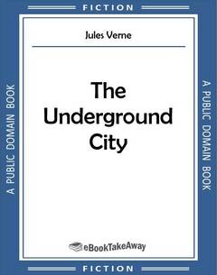 The Underground City